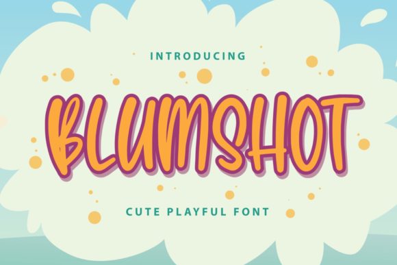 Blumshot: A Friendly Handwritten Font for Authentic Visual Storytelling