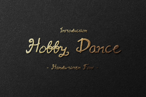Hobby Dance: A Handwritten Font for Modern Design