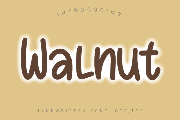 Walnut: Integrating a Sweet and Friendly Handwritten Font Into Your Creative Projects
